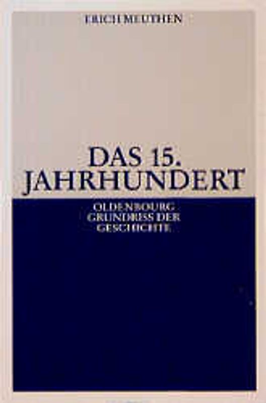 Das 15. Jahrhundert