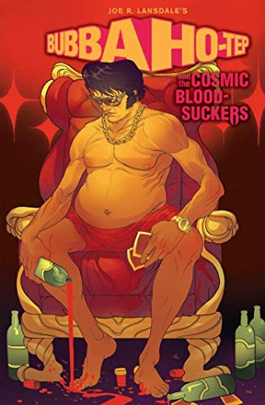 BUBBA HO-TEP VOL 01 TP COSMIC BLOOD-SUCKERS