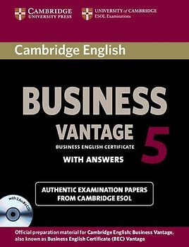 Cambridge English Business 5 Vantage Self-Study Pack (Student's Book with Answers and Audio CDs (2)) (Bec Practice Tests) - Cambridge ESOL