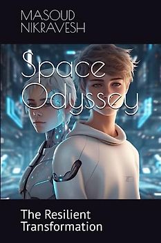 Space Odyssey: The Resilient Transformation