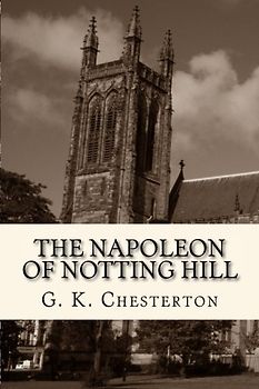 The Napoleon of Notting Hill
