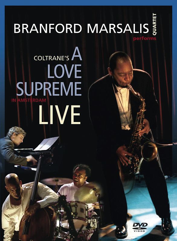 Branford Marsalis Quartet - A Love Supreme, Live (+ Audio-CD)