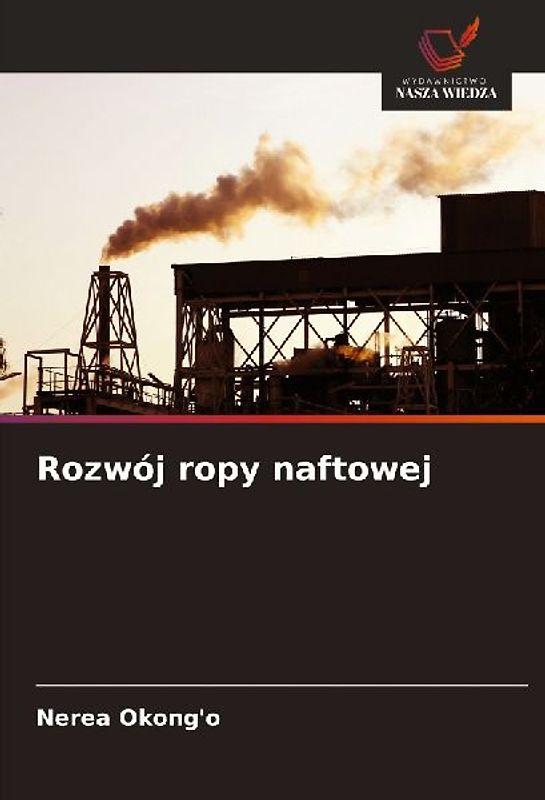 Rozwój ropy naftowej