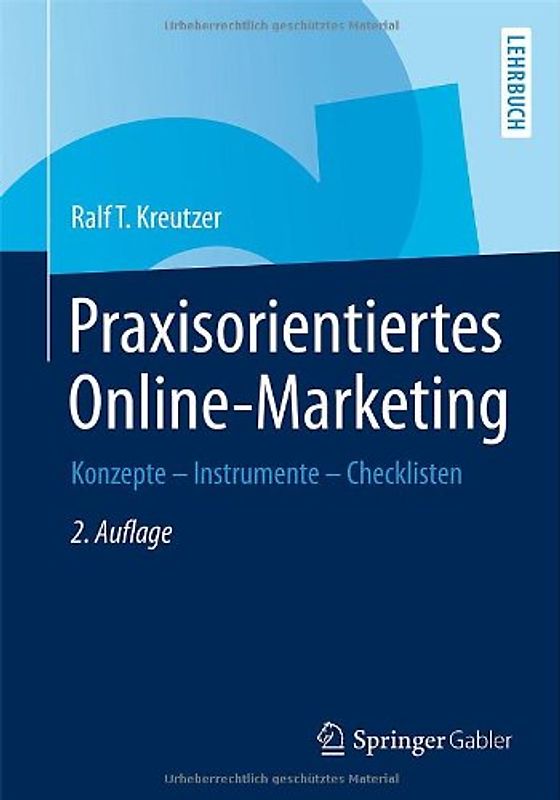 Praxisorientiertes Online-Marketing