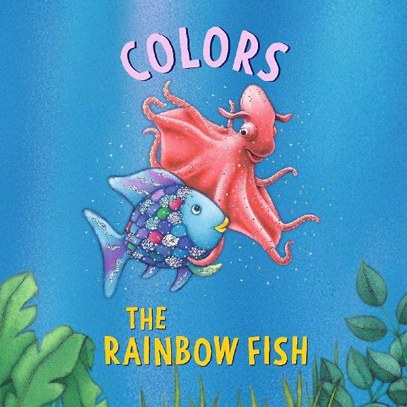 The Rainbow Fish: Colors
