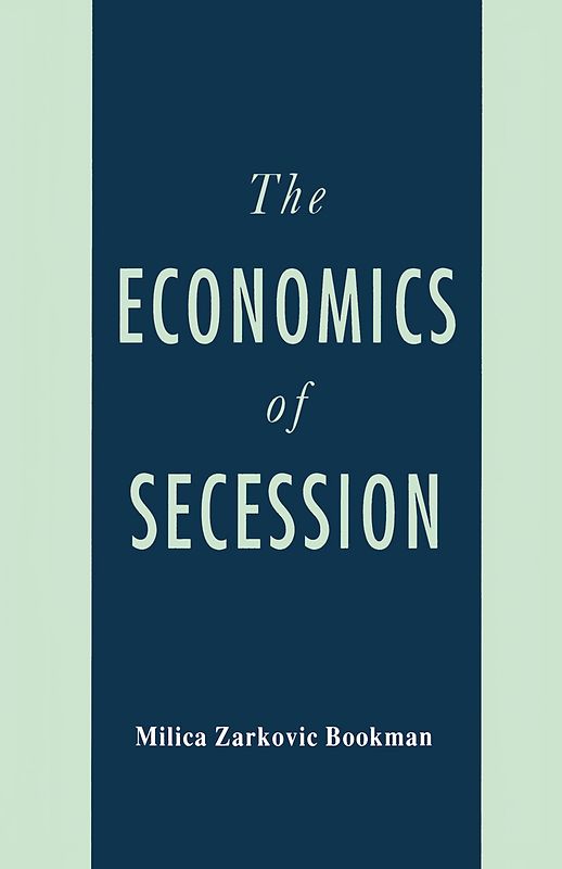 The Economics of Secession