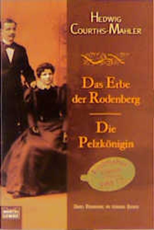 Das Erbe der Rodenberg/Die Pelzkönigin