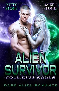 Alien Survivor - Colliding Souls