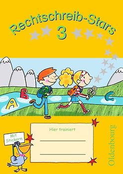 Rechtschreib-Stars - Ausgabe 2008 - 3. Schuljahr