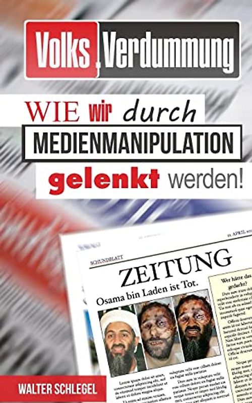 Volksverdummung: Wie wir durch Medienmanipulation gelenkt werden