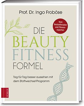 Die Beauty-Fitness-Formel