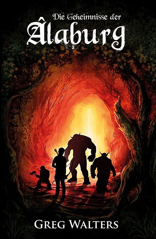 Die Geheimnisse der Âlaburg