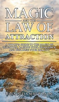 Magic and the Law of Attraction