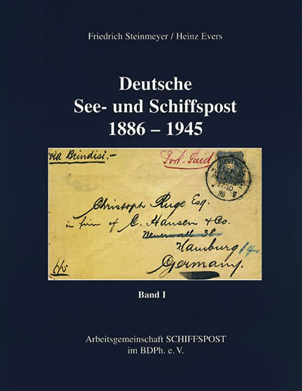 Deutsche See- und Schiffspost 1886-1945. Loseblattausgabe