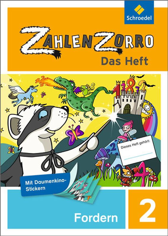 Zahlenzorro / Zahlenzorro - Das Heft. Das Heft / Forderheft 2