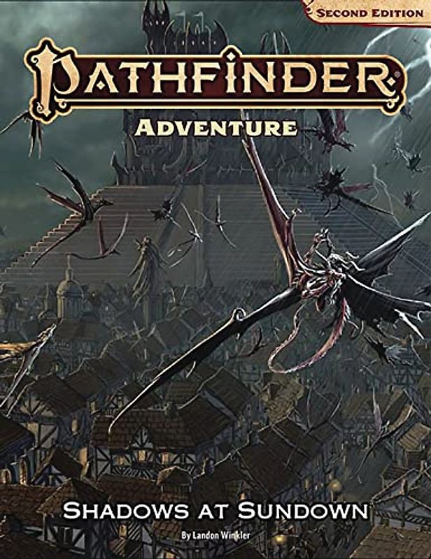 Pathfinder Adventure: Shadows at Sundown (P2)