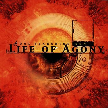 Life of Agony - Soul Searching Sun