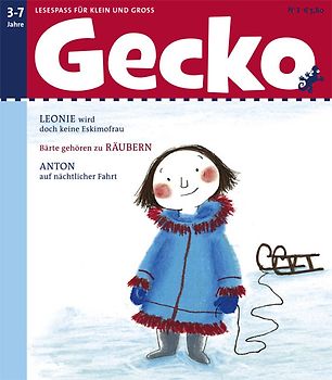Gecko Kinderzeitschrift - Lesespaß für Klein und Groß / Gecko Kinderzeitschrift Band 3