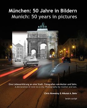 München: 50 Jahre in Bildern - Munich: 50 years in pictures