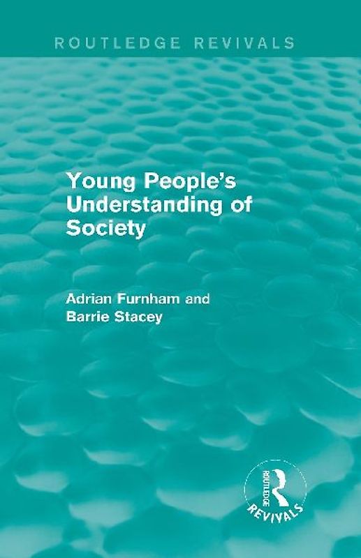 Young People's Understanding of Society (Routledge Revivals)