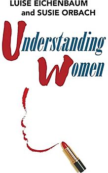 Understanding Women: A Feminist Psychoanalytic Approach