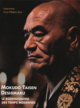 Mokudo Taisen Deshimaru: Der Bodhidharma der Neuzeit DVD