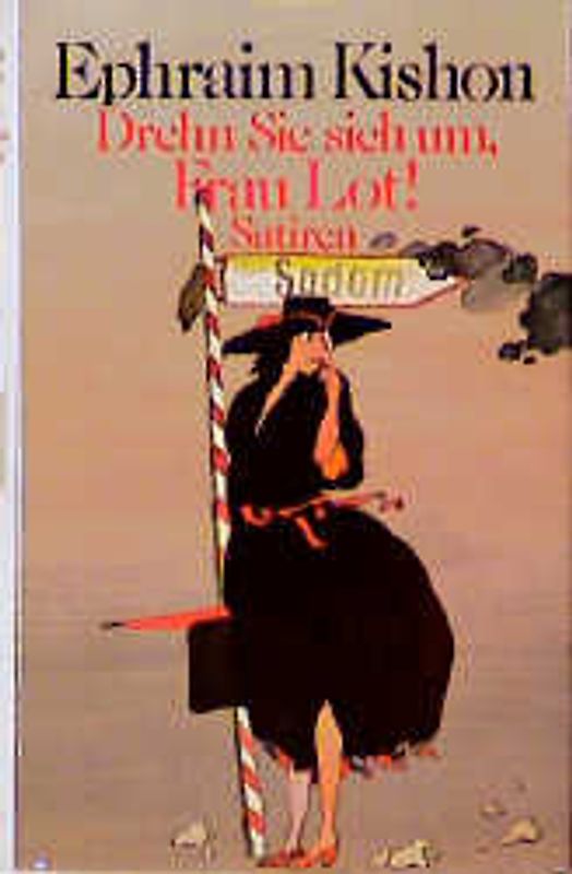 Drehn Sie sich um, Frau Lot!