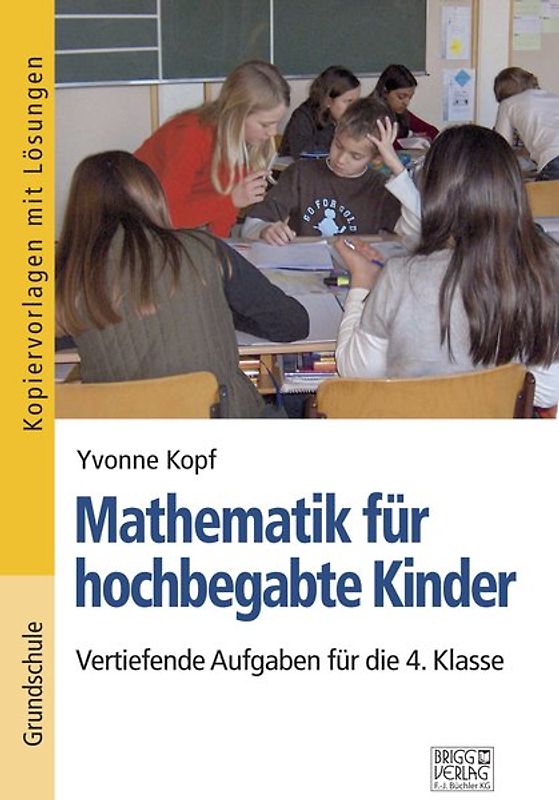 Mathematik für hochbegabte Kinder – 4. Klasse