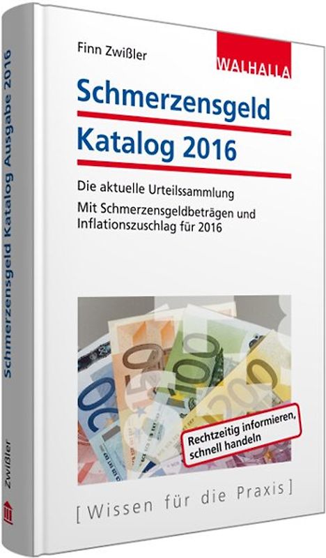 Schmerzensgeld Katalog 2016