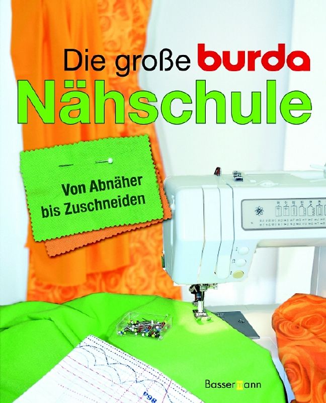 Die große Burda-Nähschule