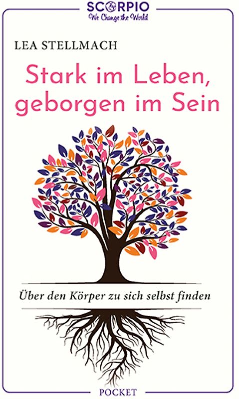 Stark im Leben, geborgen im Sein