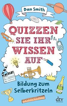 Quizzen Sie Ihr Wissen auf