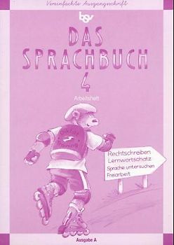 Das Sprachbuch - Ausgabe A Vereinfachte Ausgangsschrift