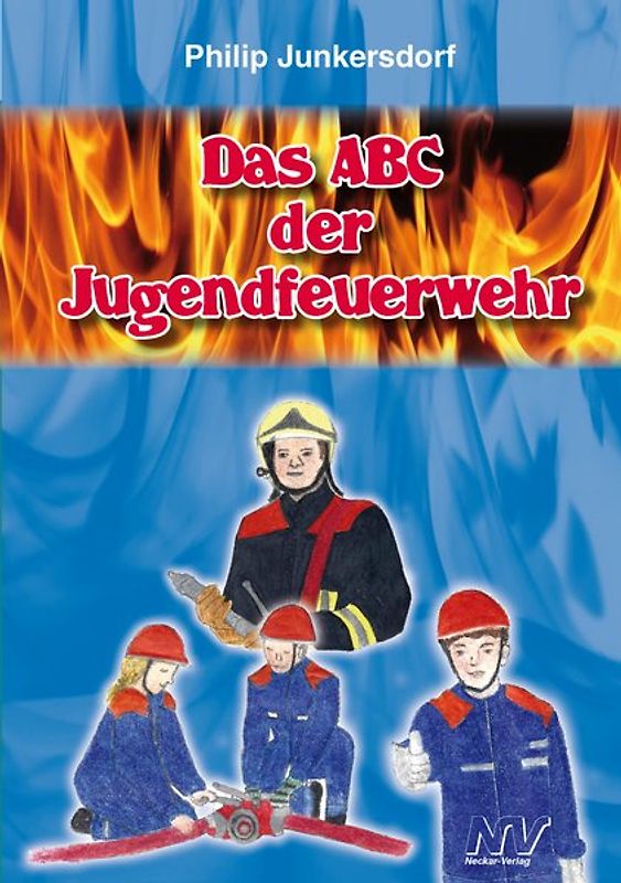 Das ABC der Jugendfeuerwehr