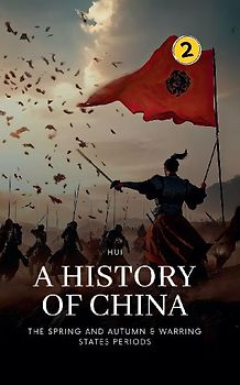 The Spring and Autumn & Warring States Periods