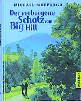 Der verborgene Schatz vom Big Hill