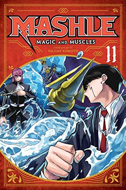 Mashle: Magic and Muscles, Vol. 11: Volume 11