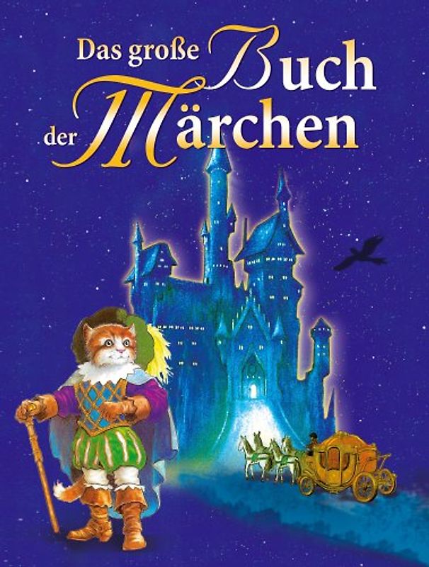 Das grosse Buch der Märchen