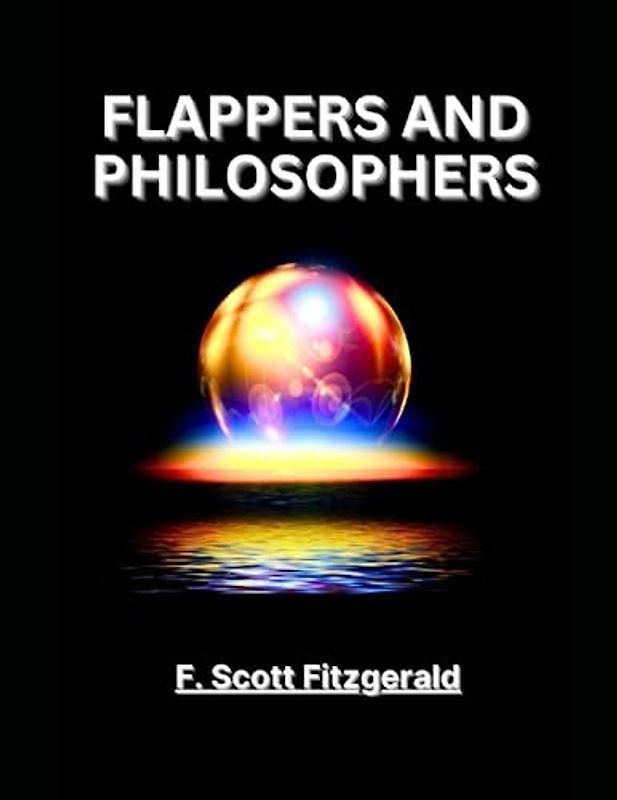 Flappers and Philosophers