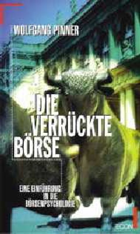 Die verrückte Börse