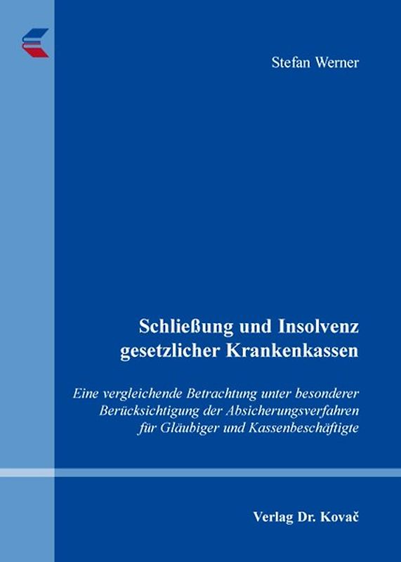 Schließung und Insolvenz gesetzlicher Krankenkassen