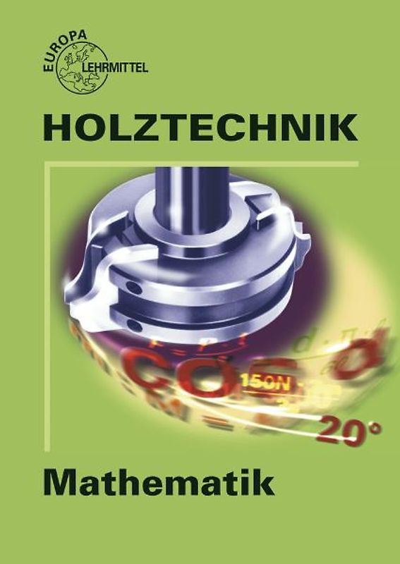 Mathematik Holztechnik / Holztechnik Mathematik