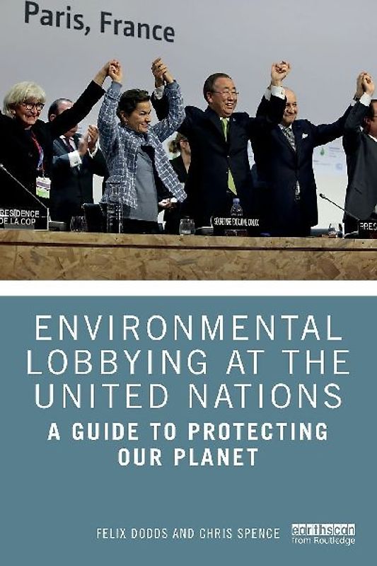 Environmental Lobbying at the United Nations