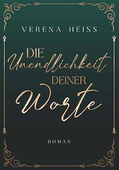 Die Unendlichkeit deiner Worte