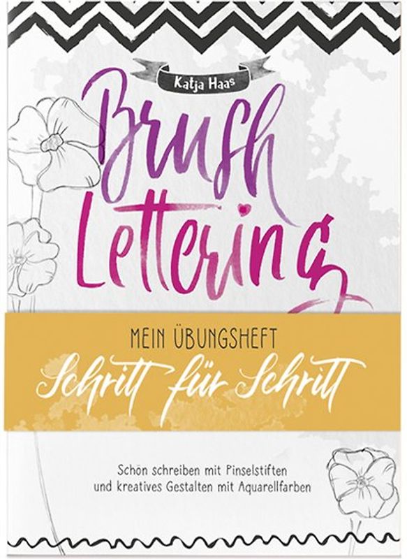 Brushlettering - Mein Übungsheft