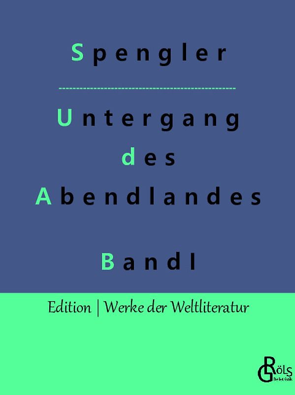 Der Untergang des Abendlandes