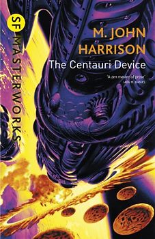 Centauri Device (S.F. Masterworks) - John Harrison
