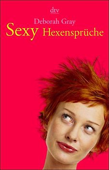 Sexy Hexensprüche