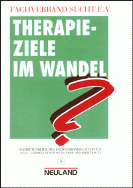 Therapieziele im Wandel?