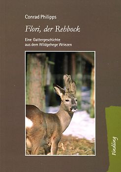 Flori, der Rehbock